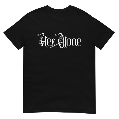 Her Alone - T-Paita