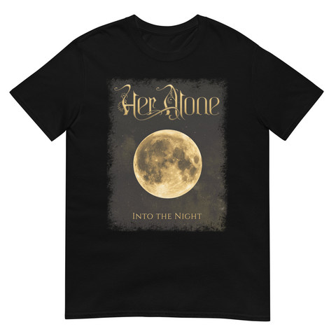 Her Alone - Into The Night - T-Shirt