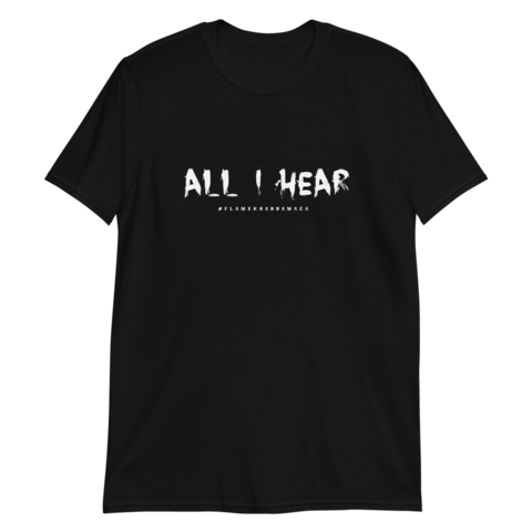 Henri Flame - All I Hear - T-Paita