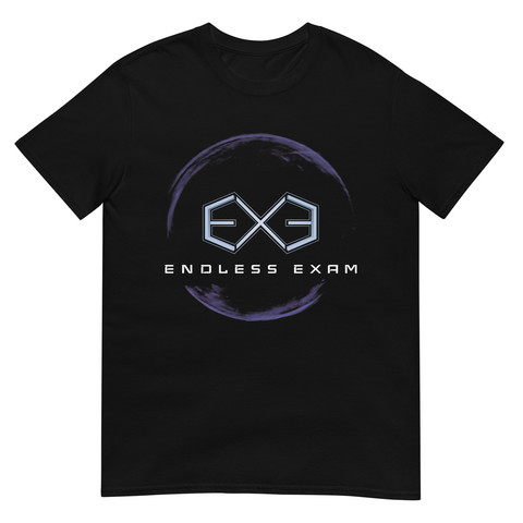 Endless Exam - T-Shirt