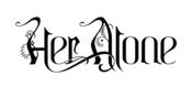 HER ALONE
