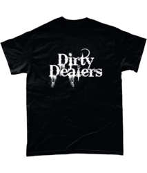 Dirty Dealers - T-Shirt