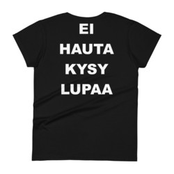 Hautajaisyö - Ilman Lupaa - LadyFit t-paita