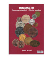 Holmasto: Suomen rahat 1811-2020 & Poletit (2021)