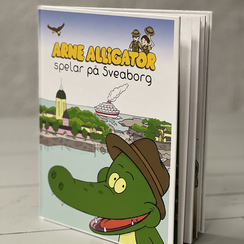 Arne Alligator spelar på Sveaborg (bok på svenska)