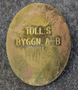 Toll:s Byggn. AB ( Toll Byggnads AB), construction company.