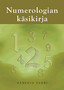 Kanerva Vuori: Numerologian käsikirja
