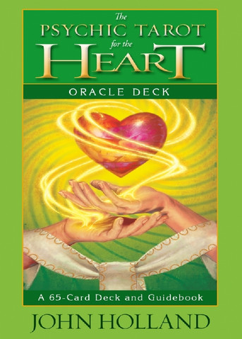 John Holland: Psychic Tarot for the Heart Cards
