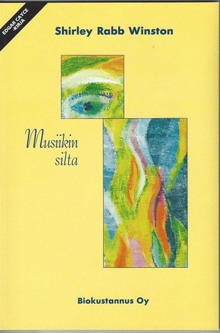 Edgar Cayce - kirja/ Shirley Rabb Winston: Musiikin silta