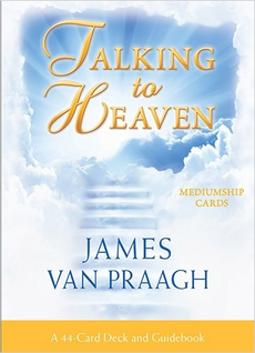 Talking to Heaven Mediumship Cards by James Van Praagh
