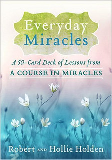 Everyday Miracles by Robert & Hollie Holden