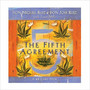 The Fifth Agreement by Don Miguel Ruiz & Don Jose Ruiz