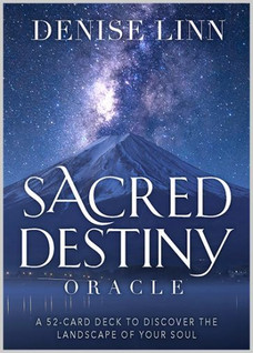 Sacred Destiny Oracle by Denise Linn
