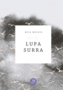 Miia Moisio: Lupa surra