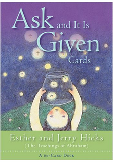 Ask and It Is Given Cards by Esther & Jerry Hicks