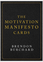 The Motivation Manifesto Cards by Brendon Burchard