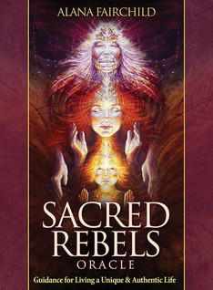 Sacred Rebels Oracle by Alana Fairchild