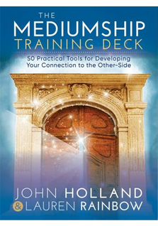 The Mediumship Training Deck by John Holland & Lauren Rainbow