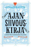 Ajansiivouskirja - Ajankäytön taianomainen apulainen
