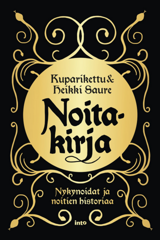 Kuparikettu & Heikki Saure: Noitakirja - Nykynoidat ja noitien historiaa