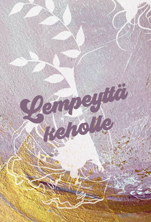 Lempeyttä keholle harjoituskortit - Hidasta elämää