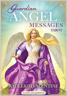 Guardian Angel Messages Tarot by Radleigh Valentine