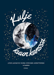 Jo Cauldrick: Kulje kuun kanssa