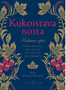 Arin Murphy-Hiscock: Kukoistava noita