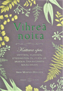 Arin Murphy-Hiscock: Vihreä noita