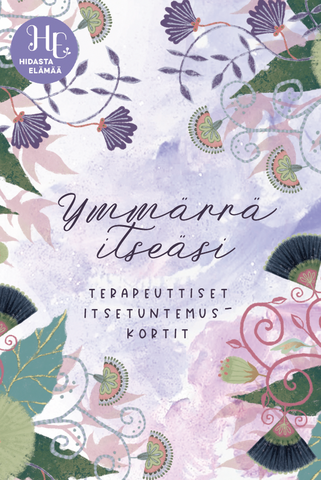 Ymmärrä itseäsi - Terapeuttiset itsetuntemuskortit - Hidasta elämää