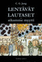 C. G. Jung: Lentävät lautaset - aikamme myytti