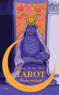 Tarot - Tieto meissä (Tarotpakkaus kirja & kortit)