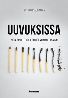 Liisa Uusitalo-Arola: Uuvuksissa