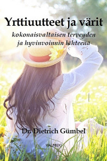 Dietrich Gümbel: Yrttiuutteet ja värit