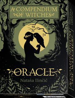 A Compendium of Witches Oracle by Natasa Ilincic