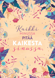 Postikortti 'Kaikki minussa' - Hidasta Elämää